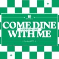Come Dine With Me 5: Hypocrisy