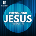Introducing Jesus 1: "The Word"